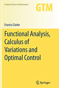 Functional Analysis, Calculus of Variations and Optimal Control