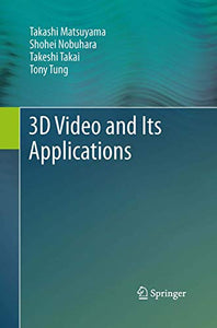 3D Video and Its Applications