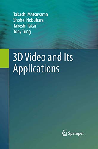 3D Video and Its Applications