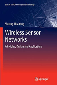 Wireless Sensor Networks