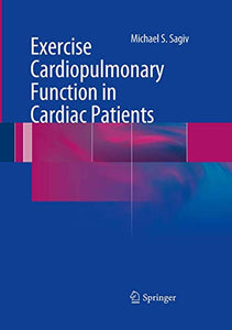 Exercise Cardiopulmonary Function in Cardiac Patients