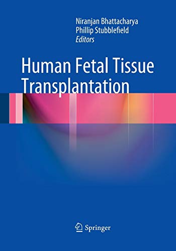 Human Fetal Tissue Transplantation