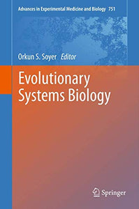 Evolutionary Systems Biology