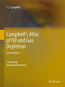 Campbell's Atlas of Oil and Gas Depletion