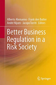 Better Business Regulation in a Risk Society