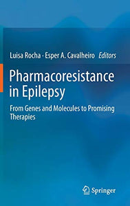 Pharmacoresistance in Epilepsy