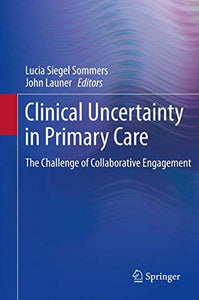 Clinical Uncertainty in Primary Care