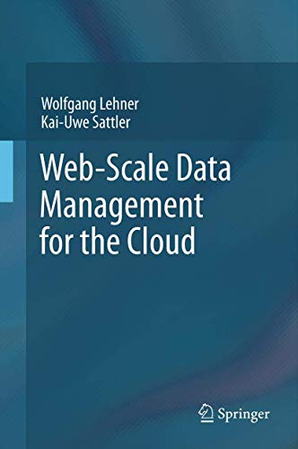 Web-Scale Data Management for the Cloud