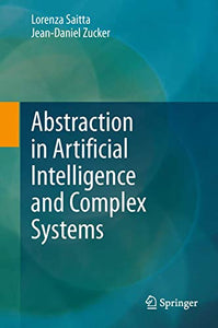 Abstraction in Artificial Intelligence and Complex Systems