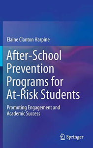 After-School Prevention Programs for At-Risk Students