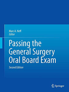 Passing the General Surgery Oral Board Exam