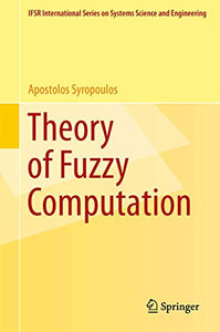 Theory of Fuzzy Computation