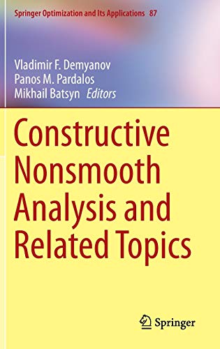 Constructive Nonsmooth Analysis and Related Topics