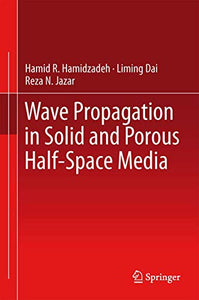 Wave Propagation in Solid and Porous Half-Space Media