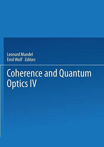 Coherence and Quantum Optics IV