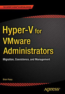 Hyper-V for VMware Administrators