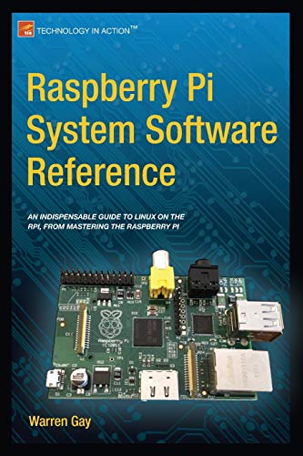 Raspberry Pi System Software Reference