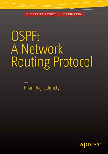 OSPF: A Network Routing Protocol