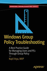 Windows Group Policy Troubleshooting