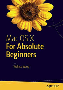 Mac OS X for Absolute Beginners