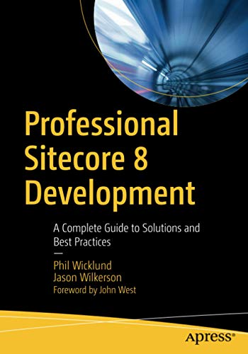 Professional Sitecore 8 Development