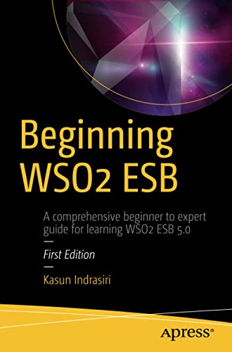 Beginning WSO2 ESB