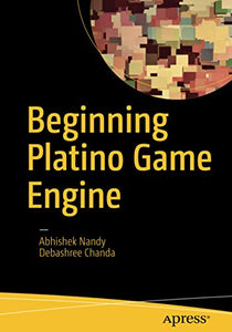 Beginning Platino Game Engine