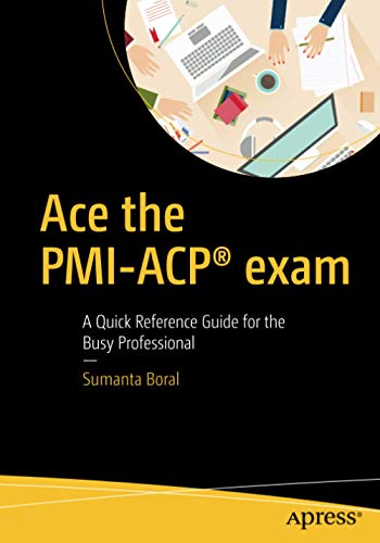 Ace the PMI-ACP® exam