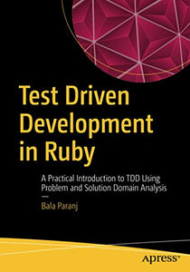 Test Driven Development in Ruby