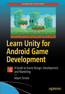 Learn Unity for Android Game Development