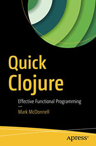 Quick Clojure