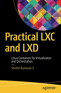 Practical LXC and LXD