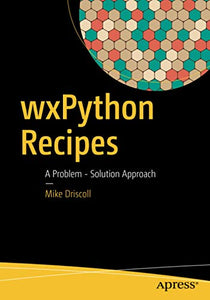 wxPython Recipes