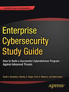 Enterprise Cybersecurity Study Guide