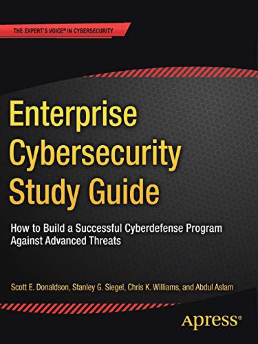 Enterprise Cybersecurity Study Guide