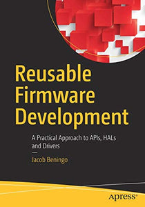 Reusable Firmware Development