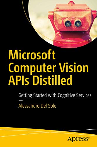 Microsoft Computer Vision APIs Distilled