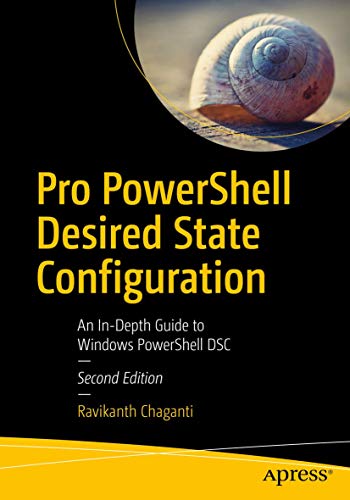 Pro PowerShell Desired State Configuration