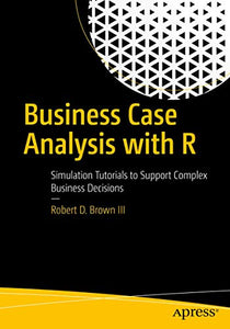 Business Case Analysis with R