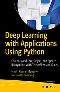 Deep Learning with Applications Using Python