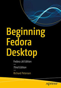 Beginning Fedora Desktop