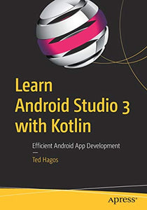 Learn Android Studio 3 with Kotlin