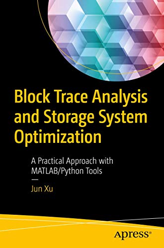 Block Trace Analysis and Storage System Optimization