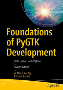 Foundations of PyGTK Development