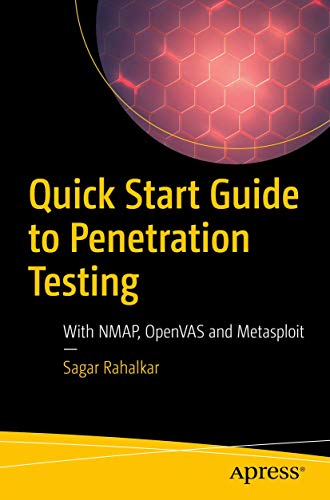 Quick Start Guide to Penetration Testing