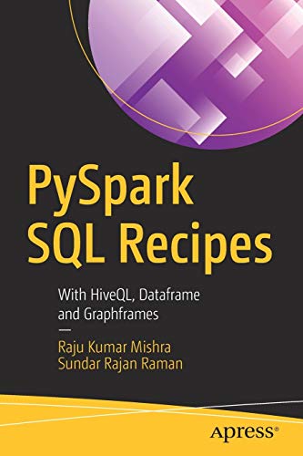 PySpark SQL Recipes