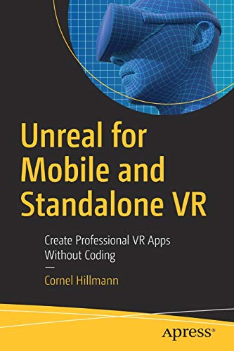 Unreal for Mobile and Standalone VR