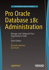 Pro Oracle Database 18c Administration