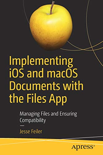 Implementing iOS and macOS Documents with the Files App