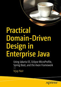 Practical Domain-Driven Design in Enterprise Java